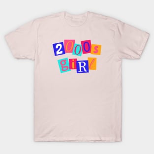 2000s Girl T-Shirt